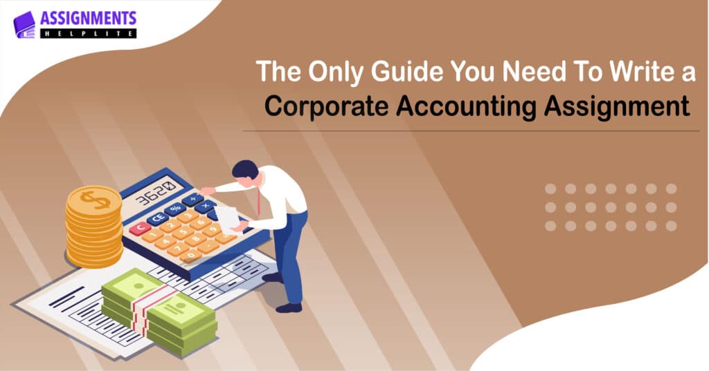 Corporate Accounting Assignments Help Accounting Assignment Help 1024x537