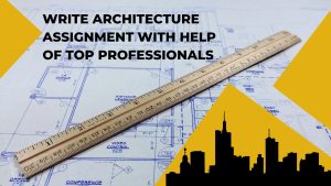 Architecture Assignment Help Architecture Assignment Architecture Homework 300x169